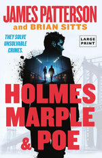 Book cover for Holmes, Marple & Poe: The Greatest Crime-Solving Team of the Twenty-First Century