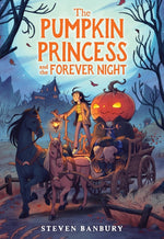 Book cover for Pumpkin Princess and the Forever Night