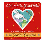 Book cover for ¡Ooh, Niñita Pequeñita! (Ooo, Baby Baby!): Un Librito de Amor