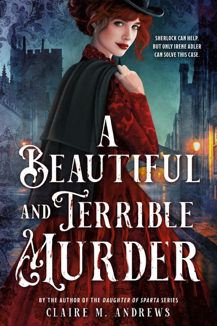 Book cover for Beautiful and Terrible Murder