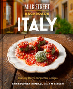 Book cover for Milk Street Backroads Italy: Finding Italy's Forgotten Recipes (a Cookbook)