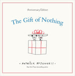 Book cover for Gift of Nothing Anniversary Edition