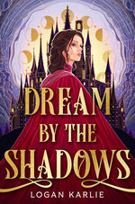 Book cover for Dream by the Shadows (Standard Edition)