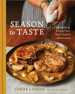 Book cover for Season to Taste: Comforting Recipes You Won't Find in a Restaurant