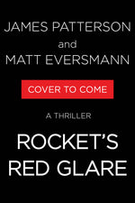 Book cover for Rocket's Red Glare: A Thriller