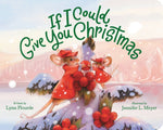 Book cover for If I Could Give You Christmas