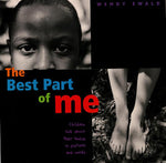 Book cover for The Best Part of Me: Children Talk about Their Bodies in Pictures and Words