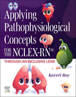 Book cover for Applying Pathophysiological Concepts for the Nclex-Rn(r) Through an Inclusive Lens