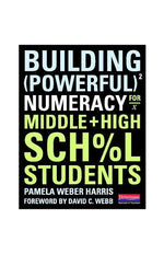Book cover for Building Powerful Numeracy for Middle and High School Students