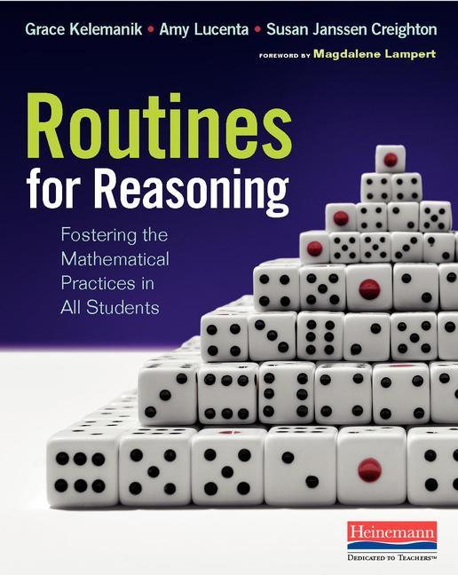 Book cover for Routines for Reasoning: Fostering the Mathematical Practices in All Students