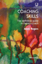 Book cover for Coaching Skills: The Definitive Guide to Being a Coach