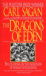 Book cover for The Dragons of Eden: Speculations on the Evolution of Human Intelligence