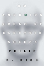 Book cover for Do Androids Dream of Electric Sheep?