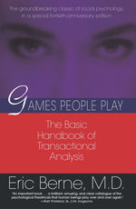 Book cover for Games People Play: The Basic Handbook of Transactional Analysis.