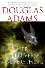Book cover for Life, the Universe and Everything