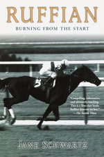 Book cover for Ruffian: Burning From the Start