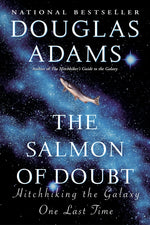 Book cover for Salmon of Doubt: Hitchhiking the Galaxy One Last Time