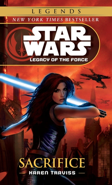Book cover for Sacrifice: Star Wars Legends (Legacy of the Force)