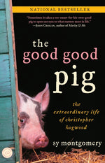 Book cover for Good Good Pig: The Extraordinary Life of Christopher Hogwood