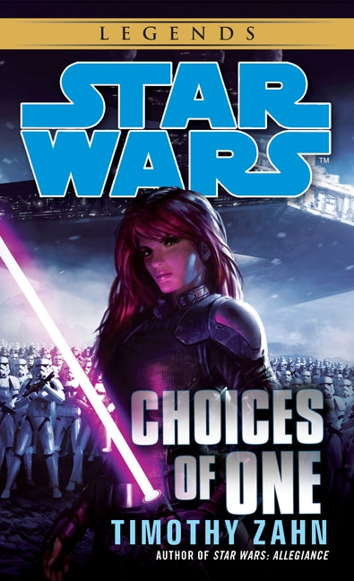 Book cover for Choices of One: Star Wars Legends