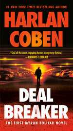 Book cover for Deal Breaker: The First Myron Bolitar Novel