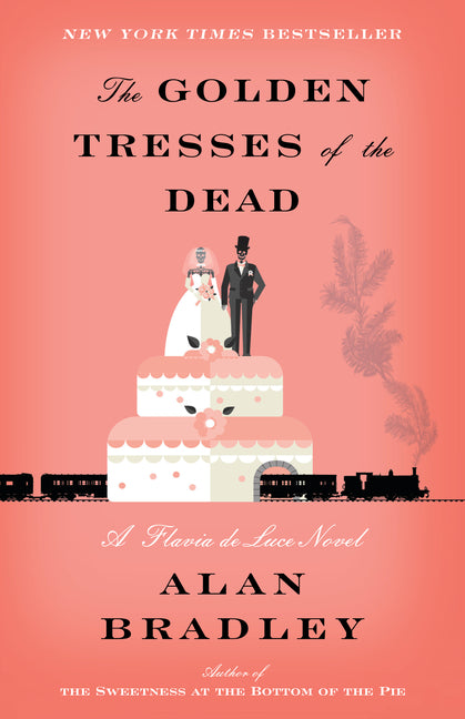 Book cover for Golden Tresses of the Dead: A Flavia de Luce Novel