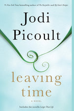 Book cover for Leaving Time (with Bonus Novella Larger Than Life)