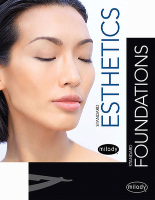 Book cover for Milady Standard Foundations with Standard Esthetics: Fundamentals
