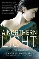 Book cover for A Northern Light: A Printz Honor Winner