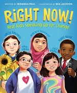 Book cover for Right Now!: Real Kids Speaking Up for Change