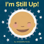 Book cover for I'm Still Up!