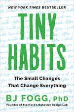 Book cover for Tiny Habits: The Small Changes That Change Everything
