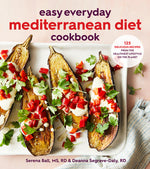 Book cover for Easy Everyday Mediterranean Diet Cookbook: 125 Delicious Recipes from the Healthiest Lifestyle on the Planet