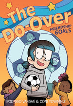 Book cover for Do-Over: Friendship Goals: A Graphic Novel
