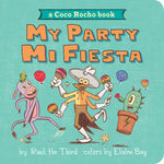 Book cover for My Party, Mi Fiesta: A Coco Rocho Book (Bilingual English-Spanish)