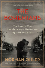 Book cover for Bohemians: The Lovers Who Led Germany's Resistance Against the Nazis