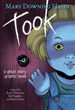 Book cover for Took Graphic Novel: A Ghost Story