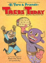 Book cover for Tacos Today: El Toro & Friends