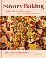 Book cover for Savory Baking: Recipes for Breakfast, Dinner, and Everything in Between