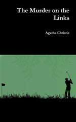 Book cover for The Murder on the Links