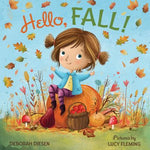 Book cover for Hello, Fall!: A Picture Book