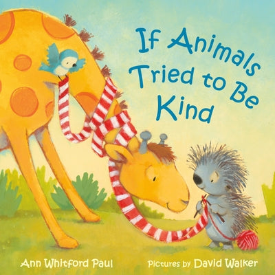 Book cover for If Animals Tried to Be Kind