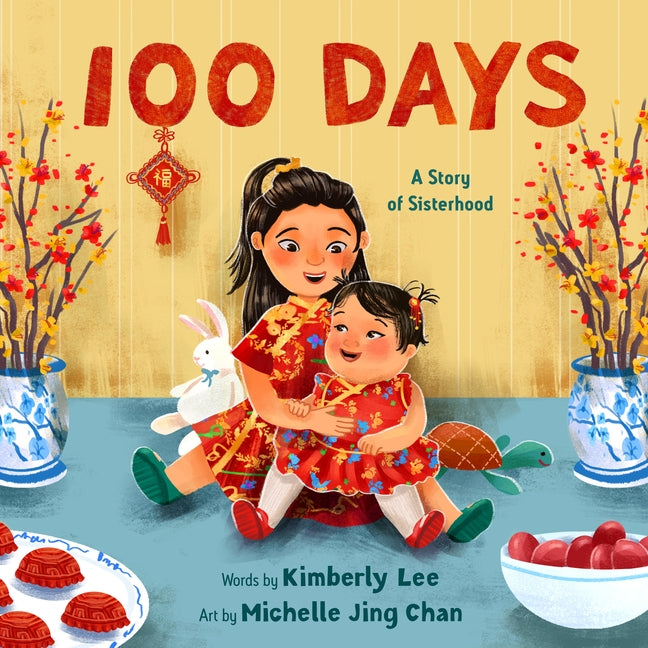 Book cover for 100 Days: A Story of Sisterhood