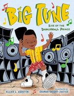 Book cover for Big Tune: Rise of the Dancehall Prince
