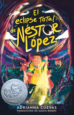 Book cover for El Eclipse Total de Néstor López / The Total Eclipse of Nestor Lopez (Spanish Edition)