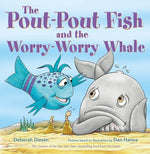 Book cover for The Pout-Pout Fish and the Worry-Worry Whale