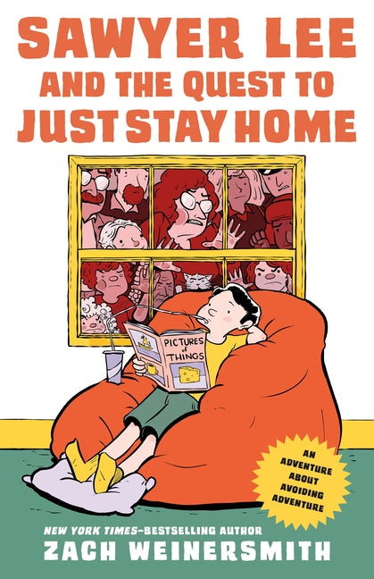 Book cover for Sawyer Lee and the Quest to Just Stay Home