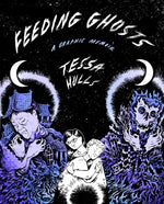 Book cover for Feeding Ghosts: A Graphic Memoir