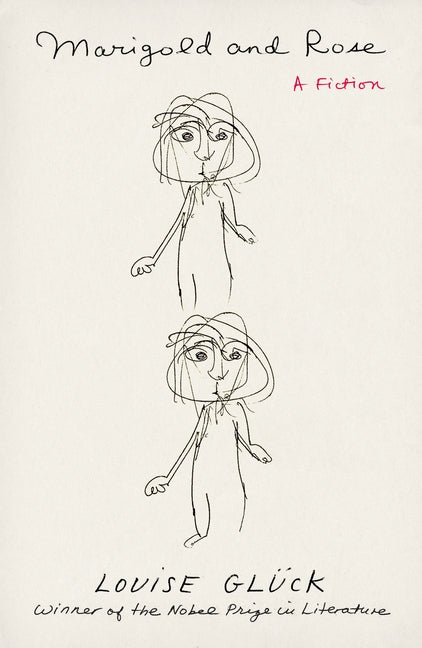 Book cover for Marigold and Rose: A Fiction