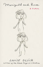 Book cover for Marigold and Rose: A Fiction